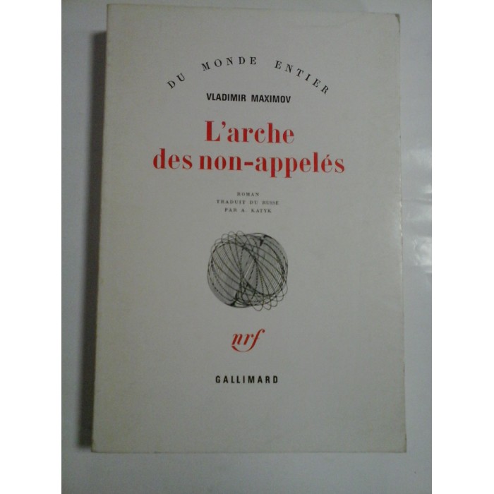 LÁRCHE DES NON-APPELES - VLADIMIR MAXIMOV 